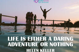 Life is either a daring adventure or nothing by Helen Keller