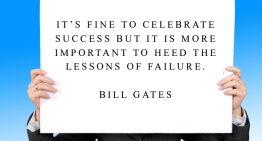 It’s fine to celebrate success but it’s more important to heed the lessons of failure