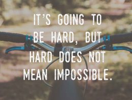 “It’s Going To Be Hard But Hard Doesn’t Mean Impossible”